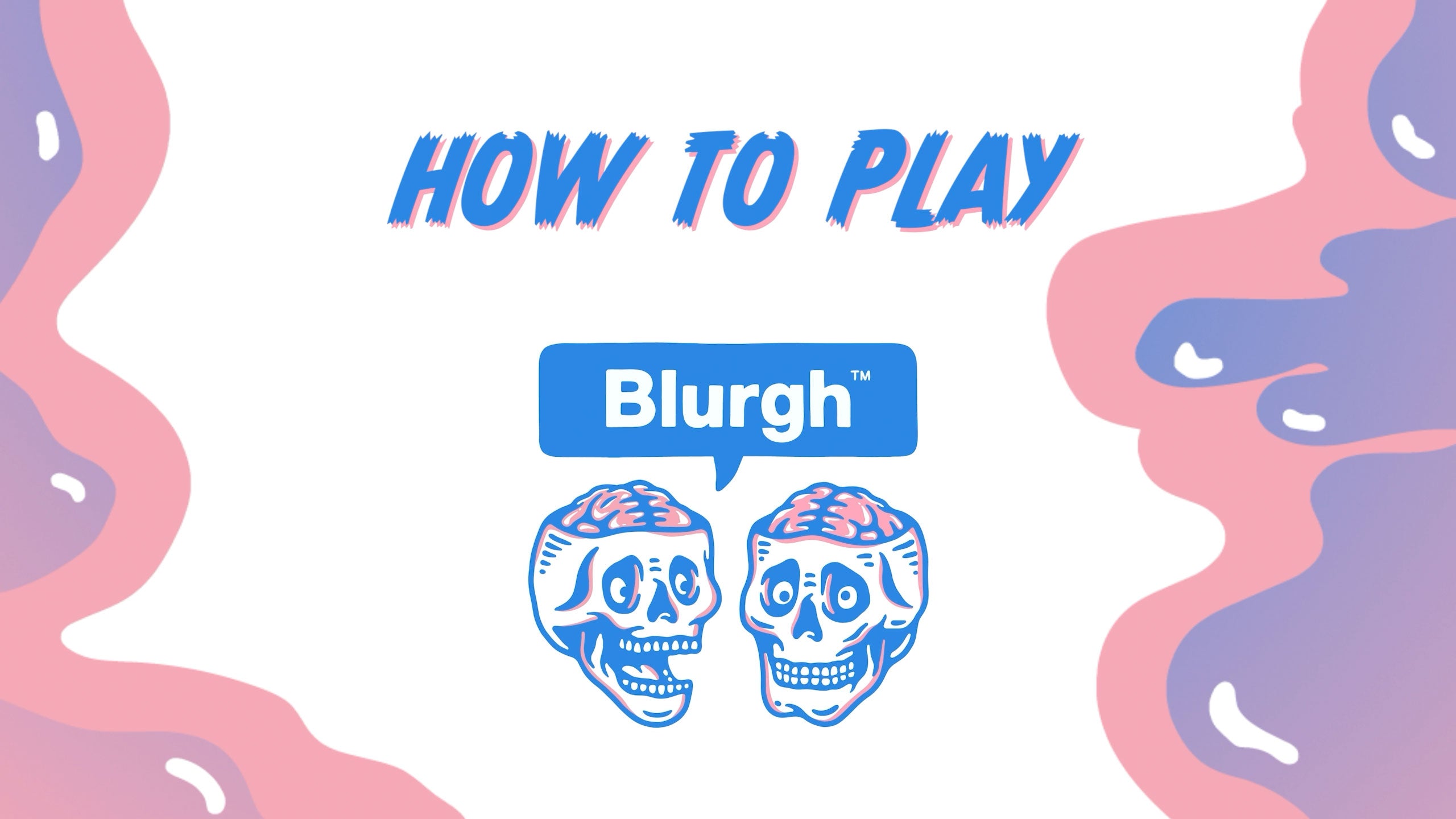 Load video: Blurgh how to play